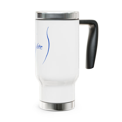 Vote Stainless Steel Travel Mug with Handle, 14oz